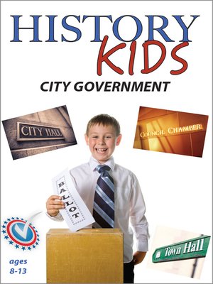 cover image of History Kids: City Government